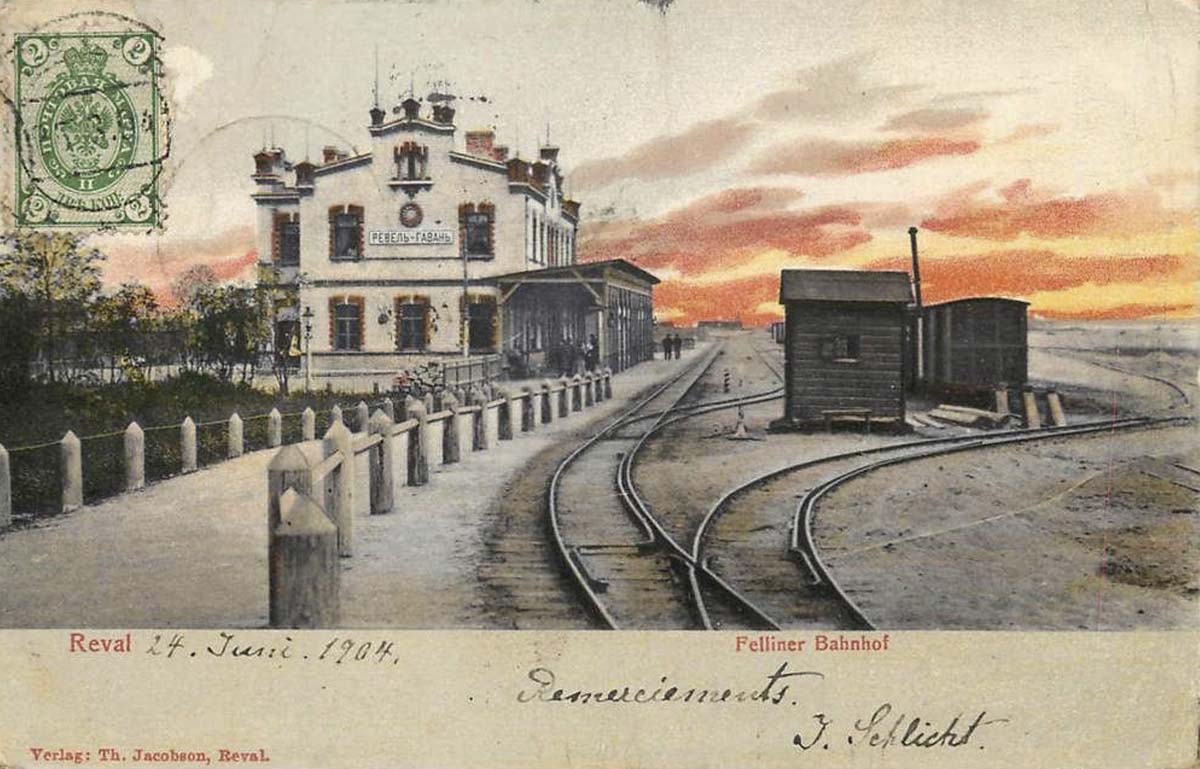 Tallinn (Reval). Reval Harbor, Felliner Station - Reval-Hafen, Felliner Bahnhof, 1904